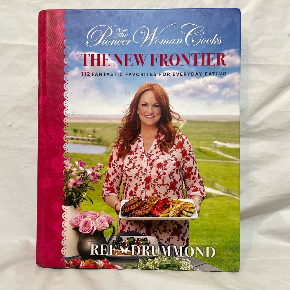 Pioneer Woman Cookbook The New Frontier